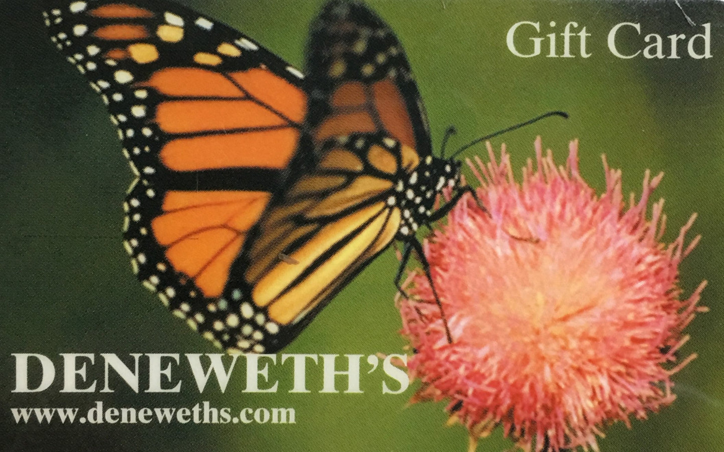 Deneweth's Garden Center Gift Card (Digital)